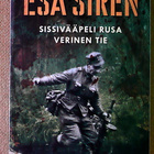 Esa Sirén: Sissien tulimarssi Kannaksen kostajat - pikkukuva 4