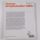 Sirkka Sinkkonen : Suomen terveydenhuollon hallinto - pikkukuva 2