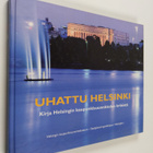 Uhattu Helsinki : kirja Helsingin kaupunkisuunnittelun kr... - pikkukuva 1