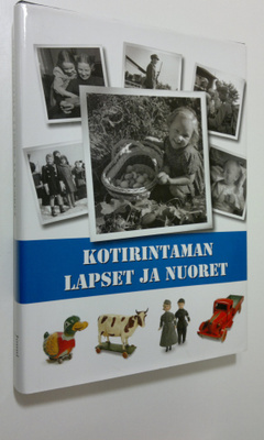 Jouni Kallioniemi : Kotirintaman lapset ja nuoret : Suomi...
