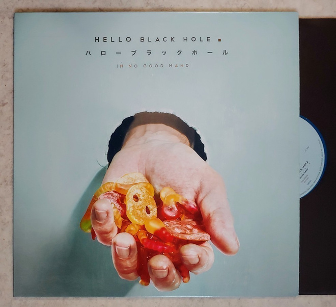 HELLO BLACK HOLE: In No Good Hand – 2017 12” EP / mini-album
