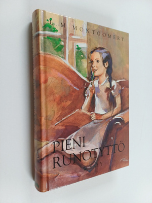 L. M. Montgomery : Pieni runotyttö