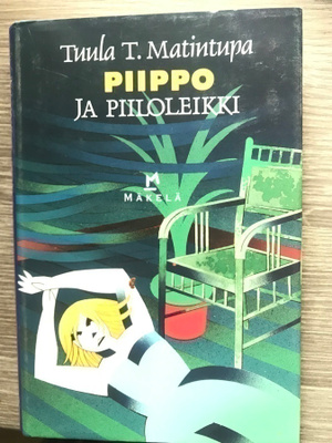 Tuula T. Matintupa; Piippo ja piiloleikki