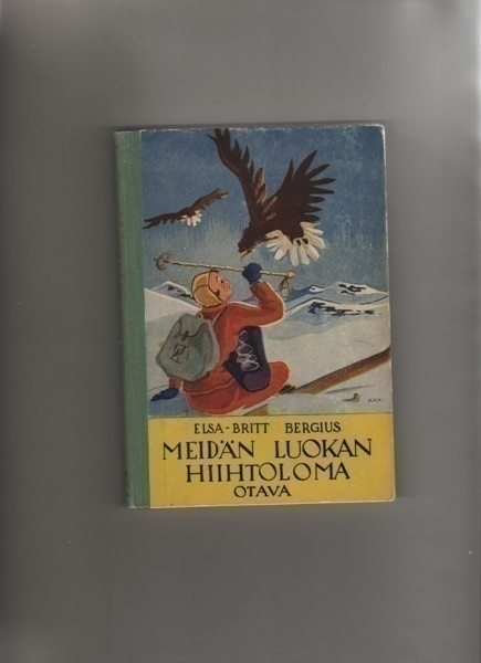 Bergius: Meidän luokan hiihtoloma, Otava 1942, sid., K3