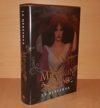 Meresmaa, J. S. : Mifongin aika