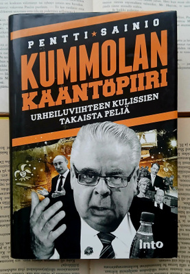 Pentti Sainio - Kummolan kääntöpiiri (sid.)