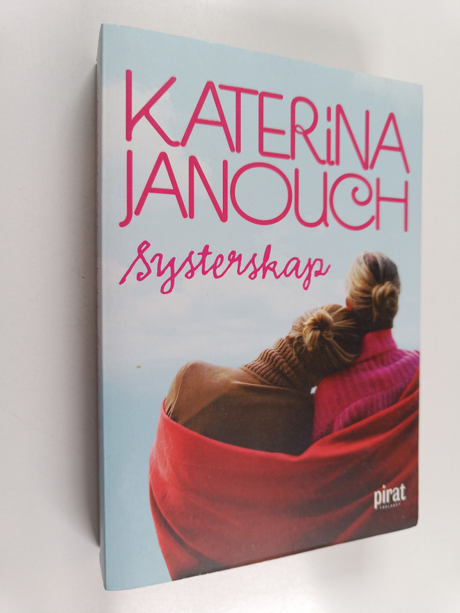 Katerina Janouch : Systerskap : roman