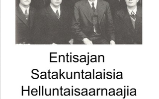 Entisajan Satakuntalaisia Helluntaisaarnaajia