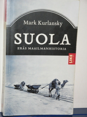 Mark Kurlansky : SUOLA eräs maailmanhistoria