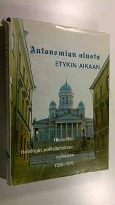 Reino (toim.) Orasmala : Autonomian alusta ETYKin aikaan ...