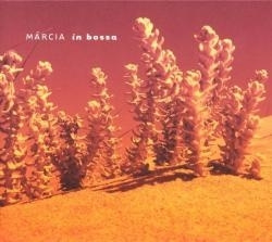 Marcia - In Bossa (CD)