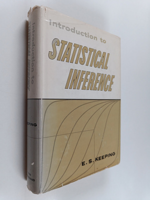 E. S. Keeping : Introduction to Statistical Inference