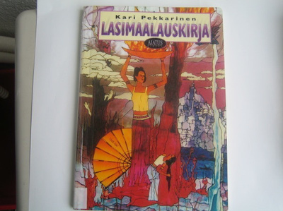 Kari Pekkarinen - Lasimaalauskirja