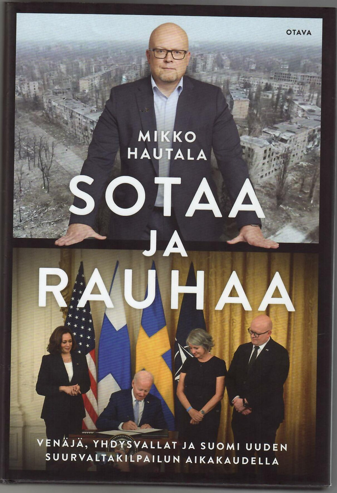Mikko Hautala : Sotaa ja rauhaa
