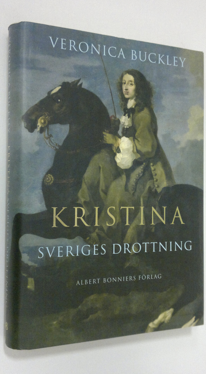 Veronica Buckley : Kristina : sveriges drottning