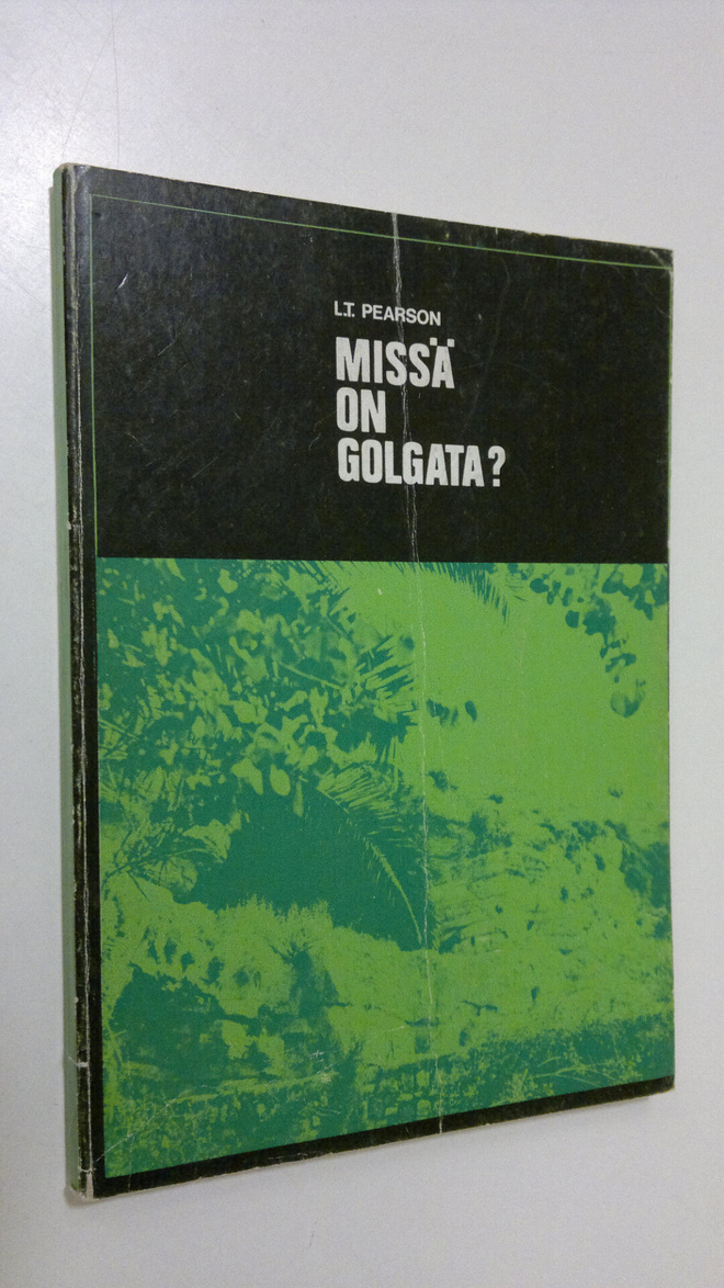 L. T. Pearson : Missä on Golgata