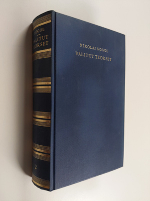 Nikolai Gogol : Valitut teokset 2