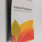 Kvalitetsarbete för bättre och säkrare vård - pikkukuva 1