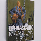 Reino Lehväslaiho : Maaselän sissit - pikkukuva 1