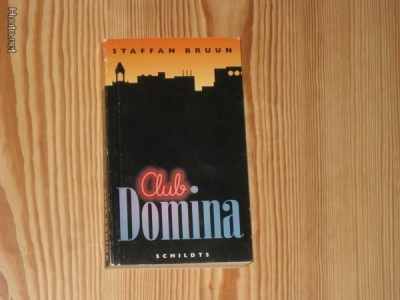 Bruun, Staffan: Club Domina 2. uppl. 1992