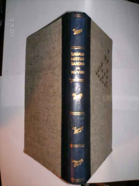 Elomaa : Ilmapuolustus sanoin ja kuvin ( 1 p.1937 ) Sis.pk:t