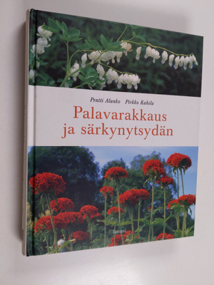 Pentti Alanko ym. : Palavarakkaus ja särkynytsydän