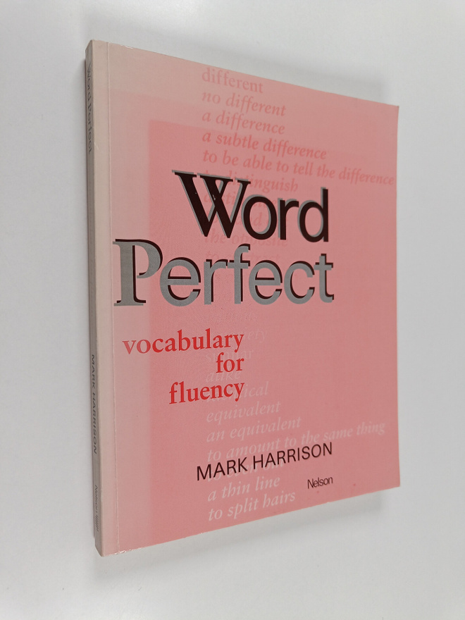 Mark Harrison : Word perfect : vocabulary for fluency