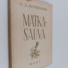V. A. Koskenniemi : Matkasauva : katkelmia ja säkeitä päi... - pikkukuva 1