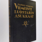 Kyösti Wilkuna : Viimeiset luostarin asukkaat - pikkukuva 1