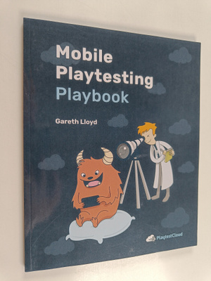 Gareth Lloyd : Mobile playtesting playbook