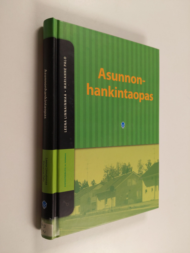 Leena Linnainmaa : Asunnonhankintaopas