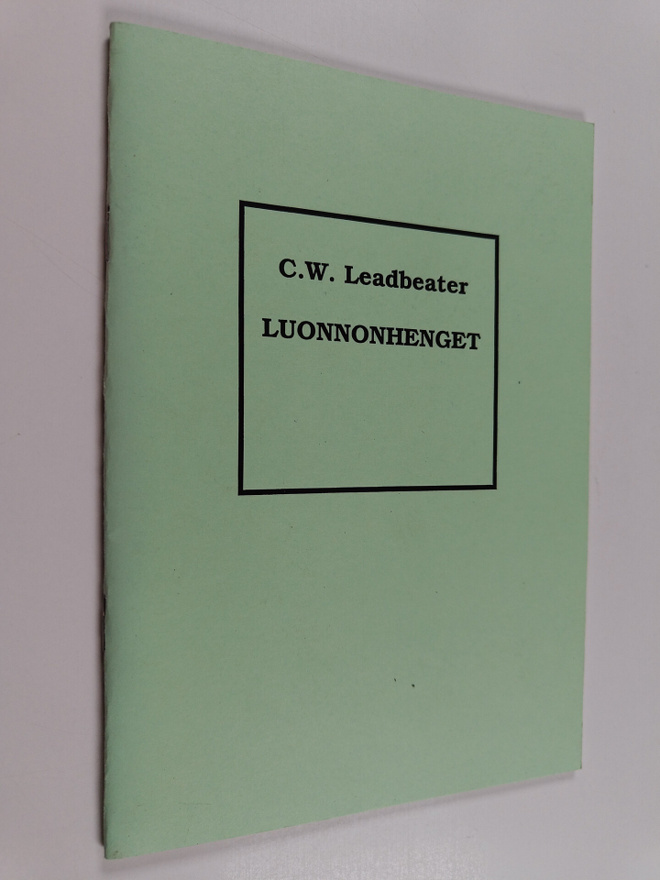 C. W. Leadbeater : Luonnonhenget