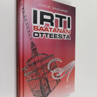 Vince McCann : Irti saatanan otteesta - pikkukuva 1