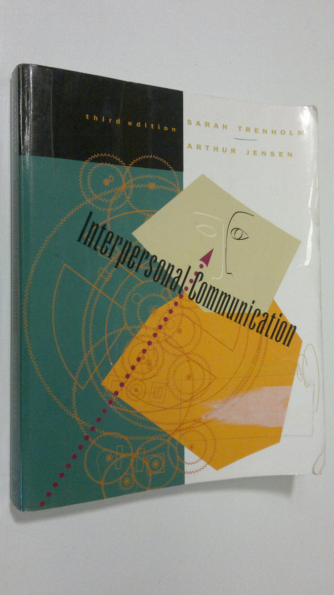 Sarah Trenholm : Interpersonal Communication