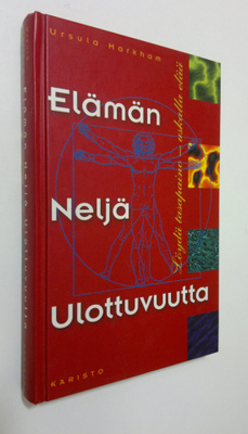 Ursula Markham : Elämän neljä ulottuvuutta
