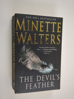Minette Walters : The Devil's Feather