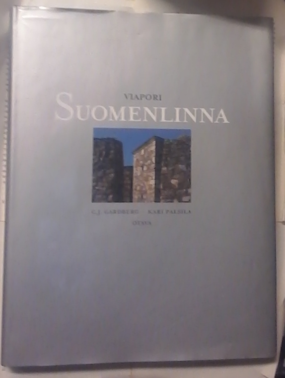 C.J. Gardberg - Suomenlinna / Viapori (sid.)