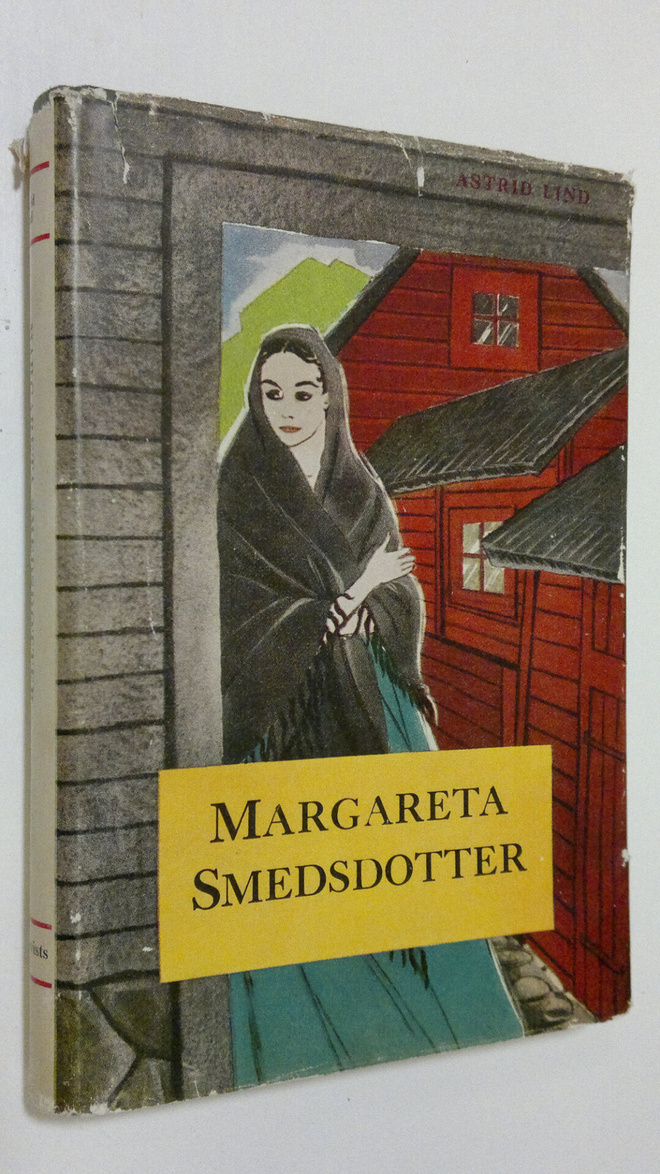 Astrid Lind : Margareta Smedsdotter