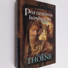 Bodie Thoene : Parantava kosketus - pikkukuva 1