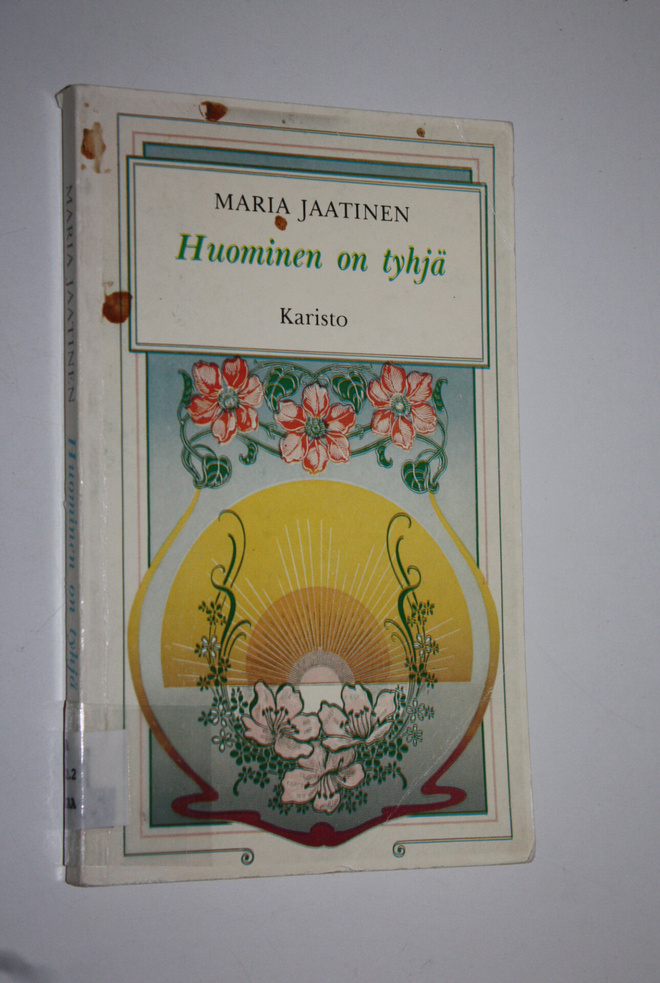 Maria Jaatinen : Huominen on tyhjä