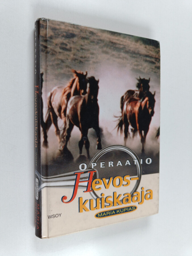 Maria Kupias : Operaatio Hevoskuiskaaja