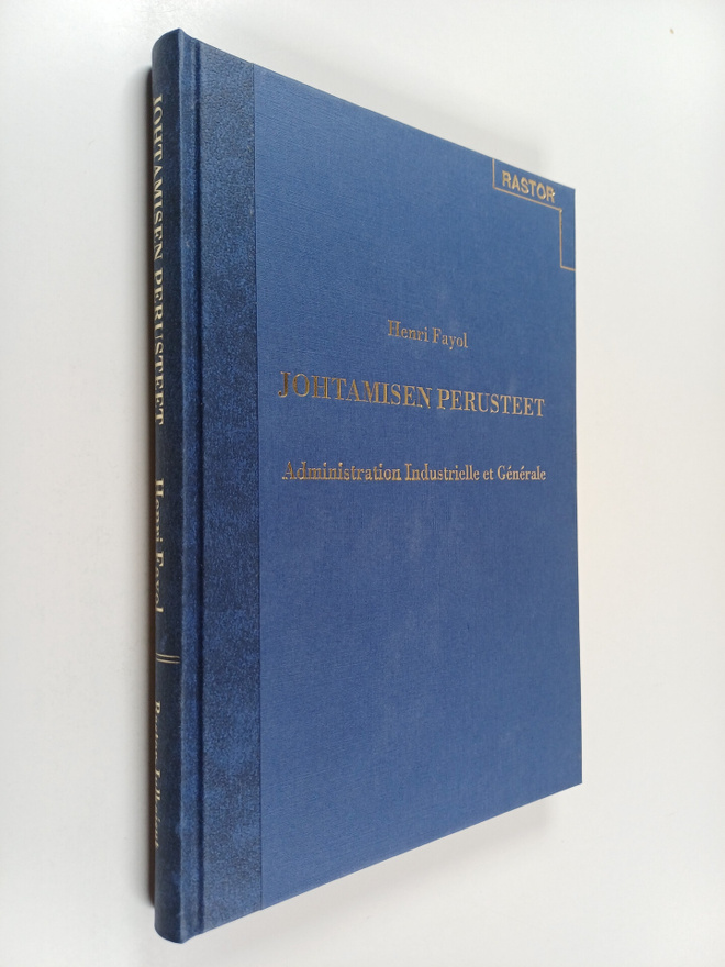 Henri Fayol : Johtamisen perusteet