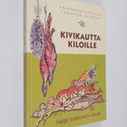Heljä Suuronen-Geib : Kivikautta kiloille : painonhallint... - pikkukuva 1
