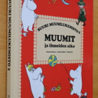 Muumit ja ihmeiden aika - Suuri muumilukemisto 2 (2005) - pikkukuva 1