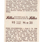 Purkkakuva Hellas Filmitähti-sarja n:o 25 GINA LOLLOBRIGIDA - pikkukuva 2