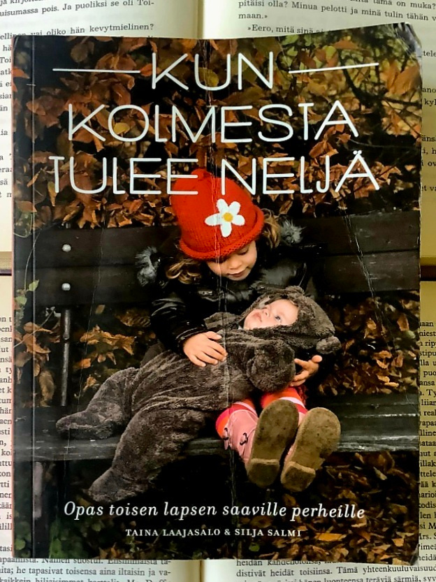 Taina Laajasalo; Silja Salmi - Kun kolmesta tulee neljä