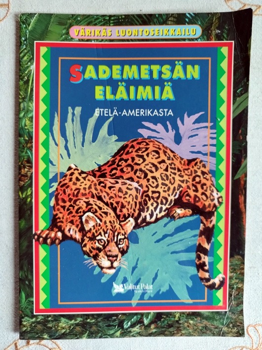 Sademetsän eläimiä Etelä-Amerikasta