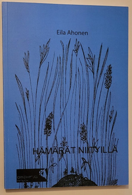 Eila Ahonen: Hämärät niityillä