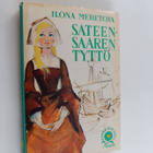 Ilona Meretoja : Sateensaaren tyttö - pikkukuva 1