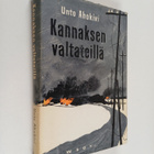 Unto Ahokivi : Kannaksen valtateillä - pikkukuva 1